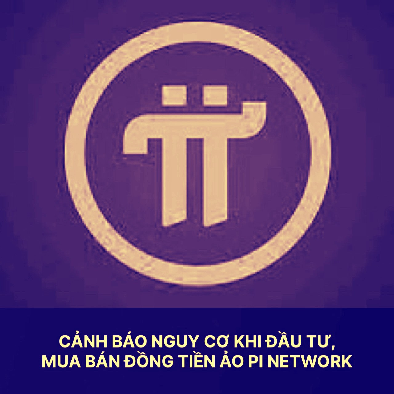 Cảnh báo về đồng tiền ảo Pi Network.